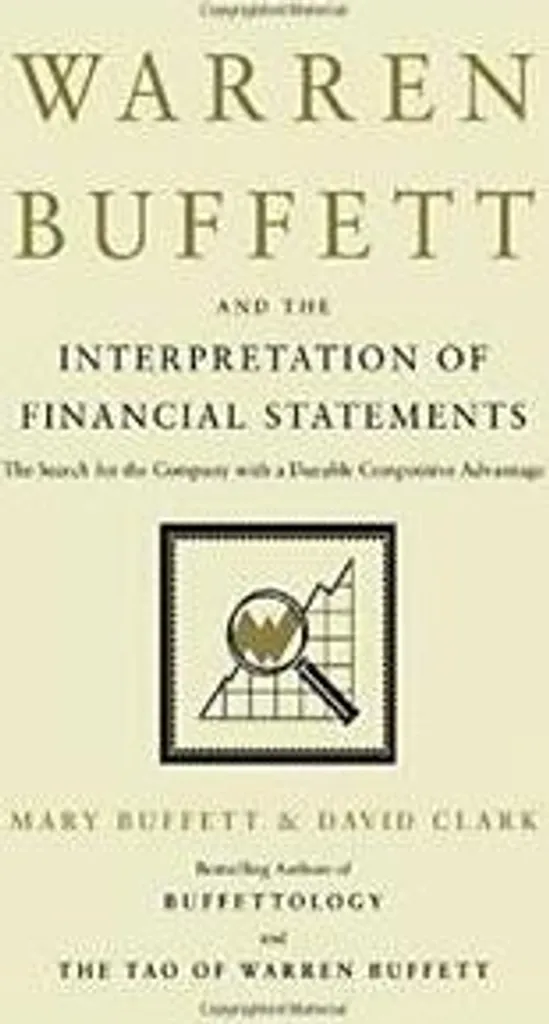 Warren Buffett and the Interpretation of Financial Statements - Broché