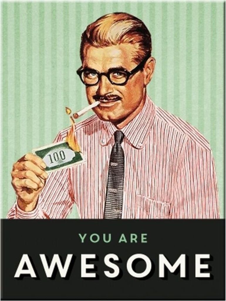 Nostalgic-Art - Magnet 6 x 8 cm - Say it 50's - You Are Awesome