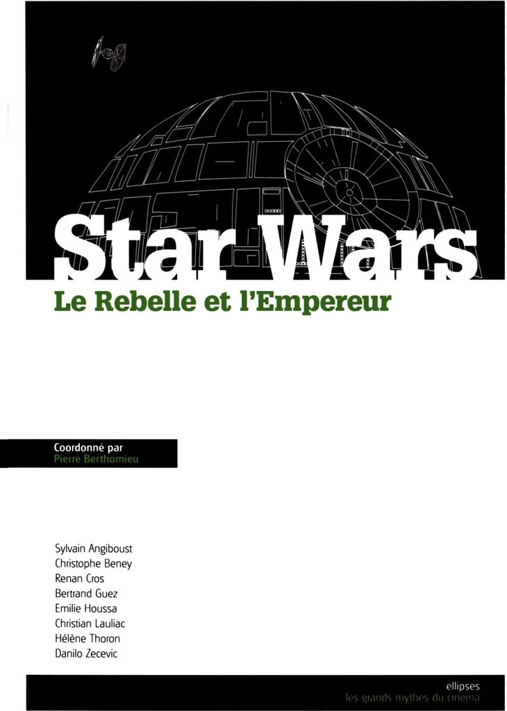 rebelle et l'empereur (Le), Etude sur Star Wars