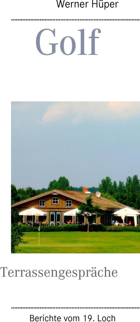 Golf - Terrassengespräche