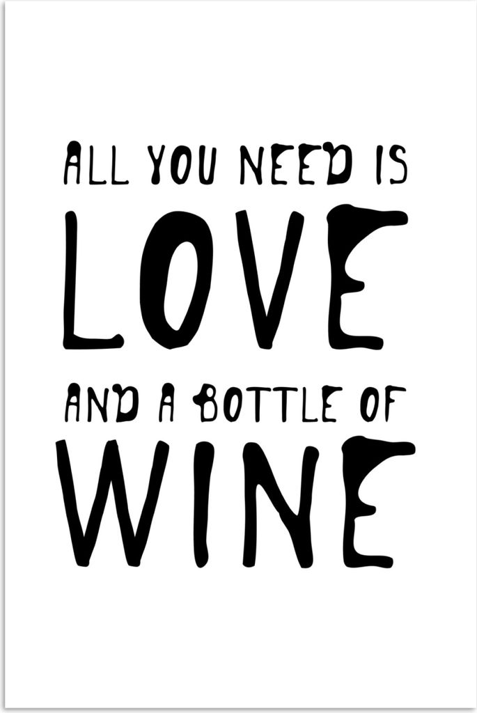 MuchoWow Poster Weinzitat "Alles, was man braucht, ist Liebe und eine Flasche Wein". 120x180 cm - Kunstposter