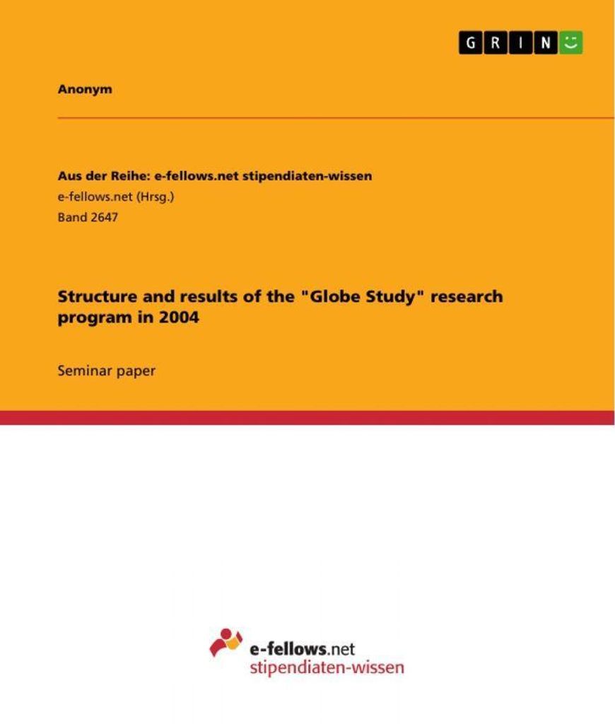 Structure and results of the "Globe Study" research program in 2004