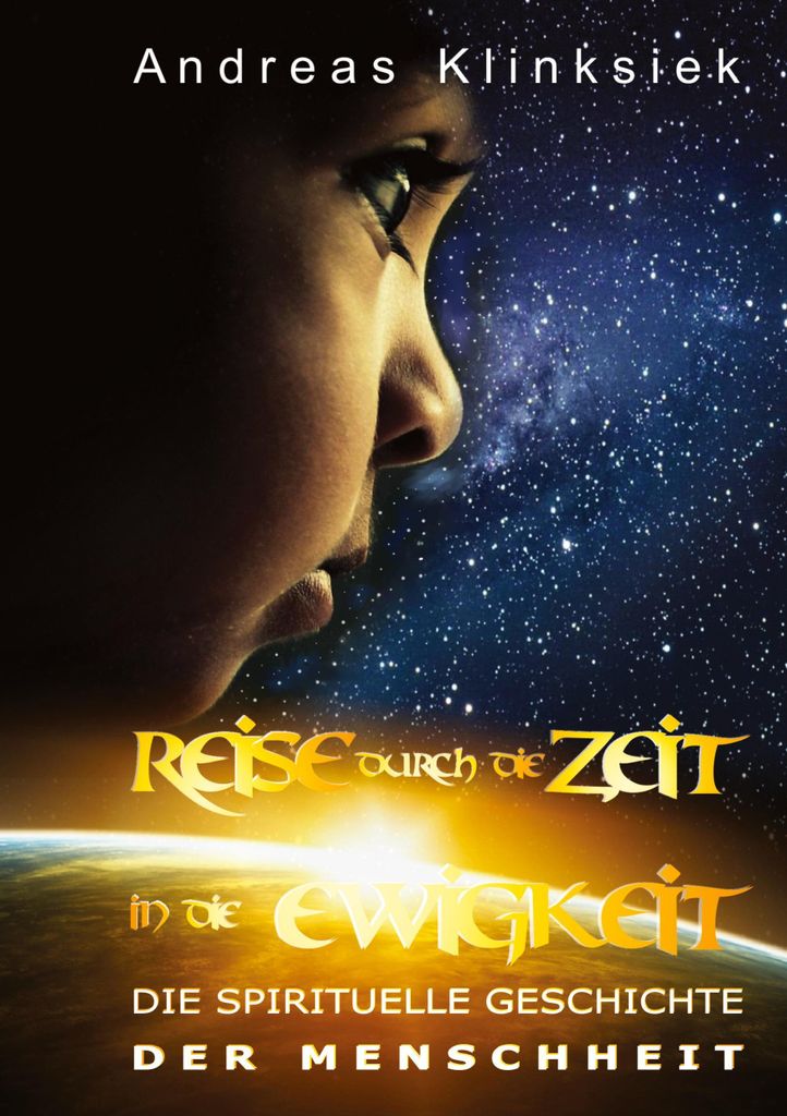 Reise durch die Zeit - in die Ewigkeit