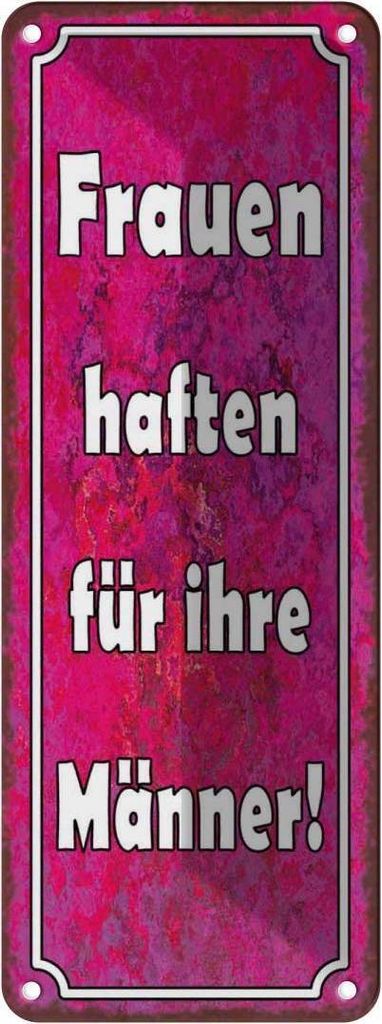 vianmo Blechschild 27x10 cm Frauen haften für ihre Männer Familie Freunde