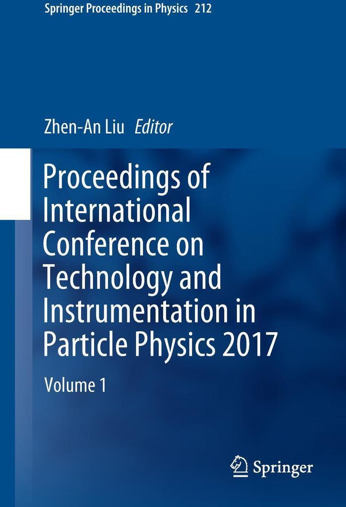 Proceedings of International Conference on Technology and Instrumentation in Particle Physics 2017