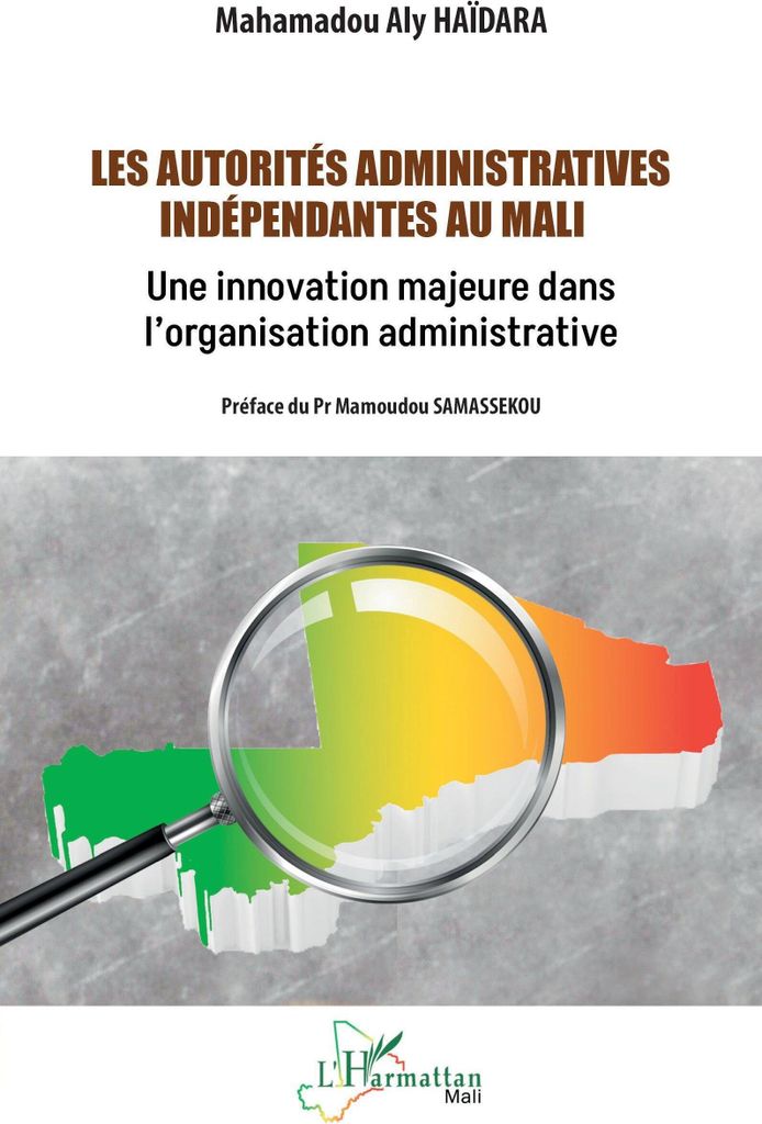 Les autorités administratives indépendantes au Mali