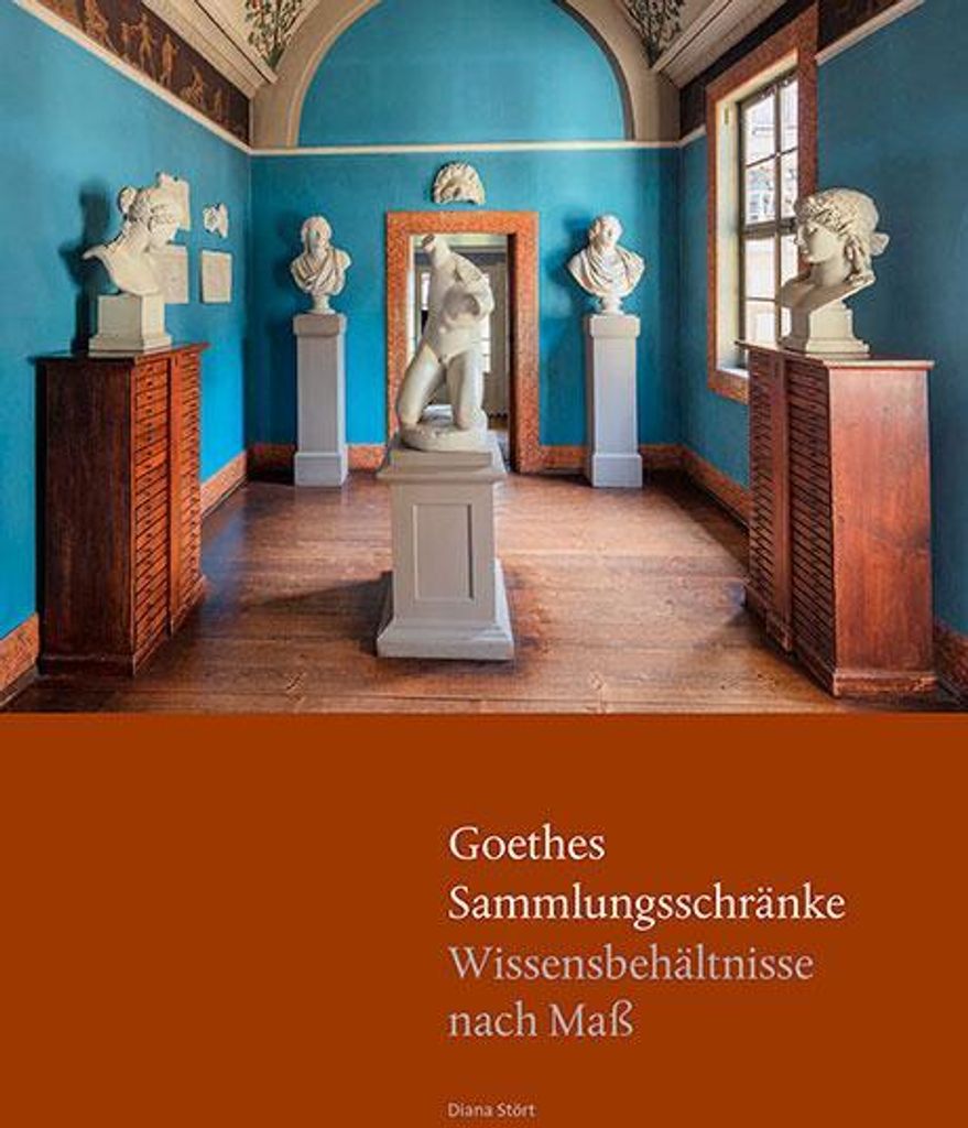 Goethes Sammlungsschränke