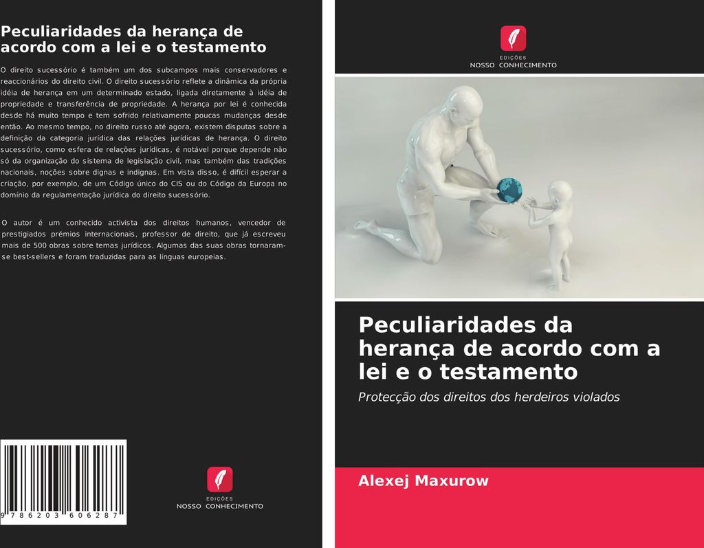 Peculiaridades da herança de acordo com a lei e o testamento