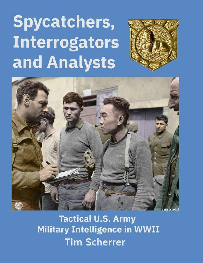 Spycatchers, Interrogators and Analysts
