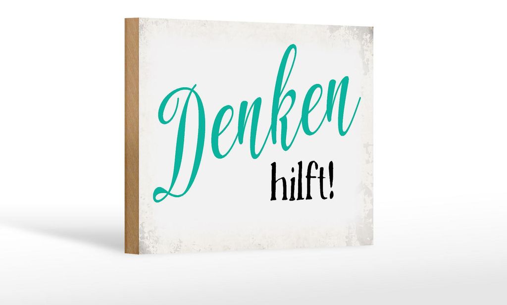 Holzschild Spruch 18x12cm Denken hilft Retro
