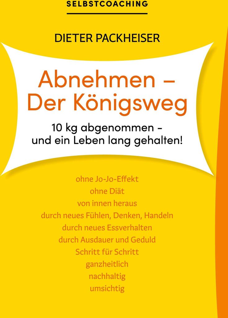 Abnehmen - Der Königsweg