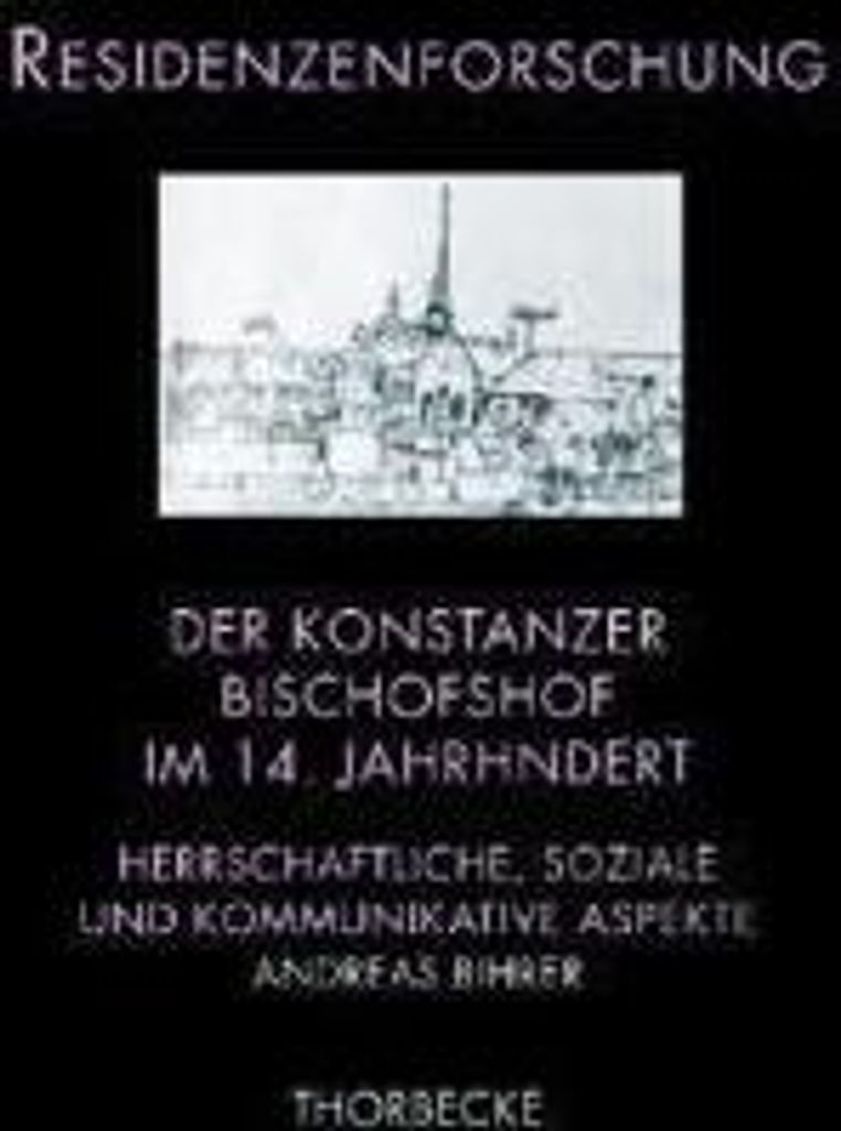 Der Konstanzer Bischofssitz im 14. Jahrhundert