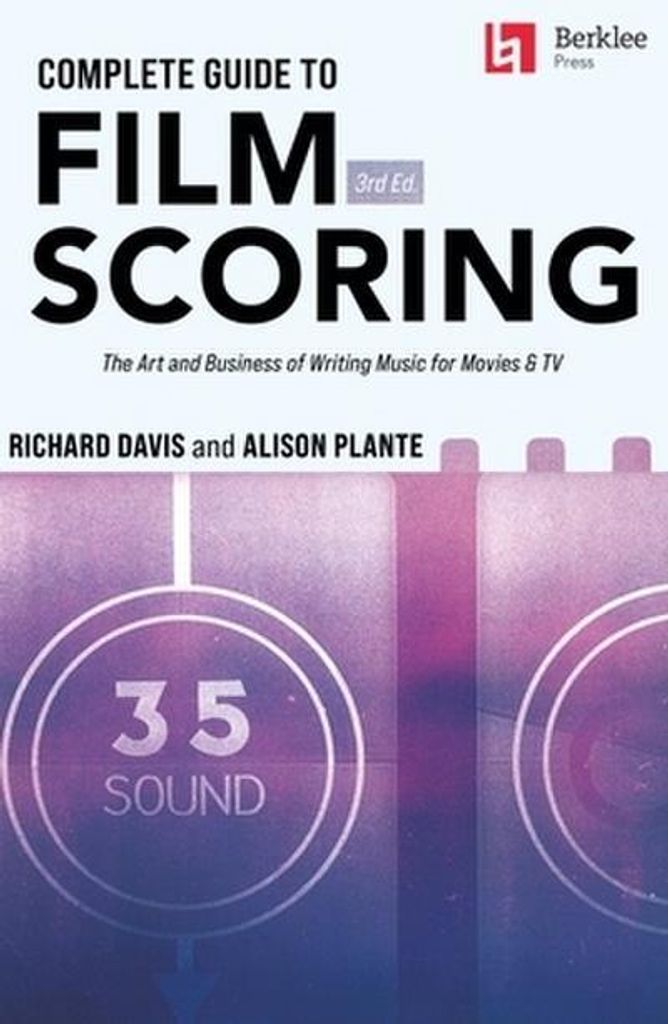 Davis, R: Complete Guide to Film Scoring