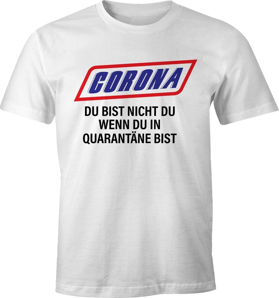 Herren T-Shirt Spruch Du bist nicht Du Quarantäne Parodie Satire Virus zuhause bleiben Fun-Shirt Moonworks weiß XXL