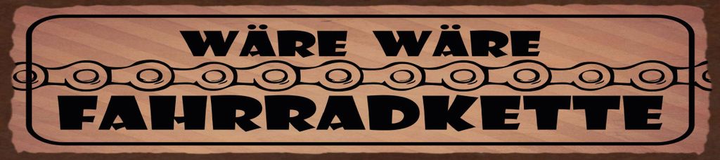 vianmo Holzschild 10x46 cm wäre wäre Fahrradkette
