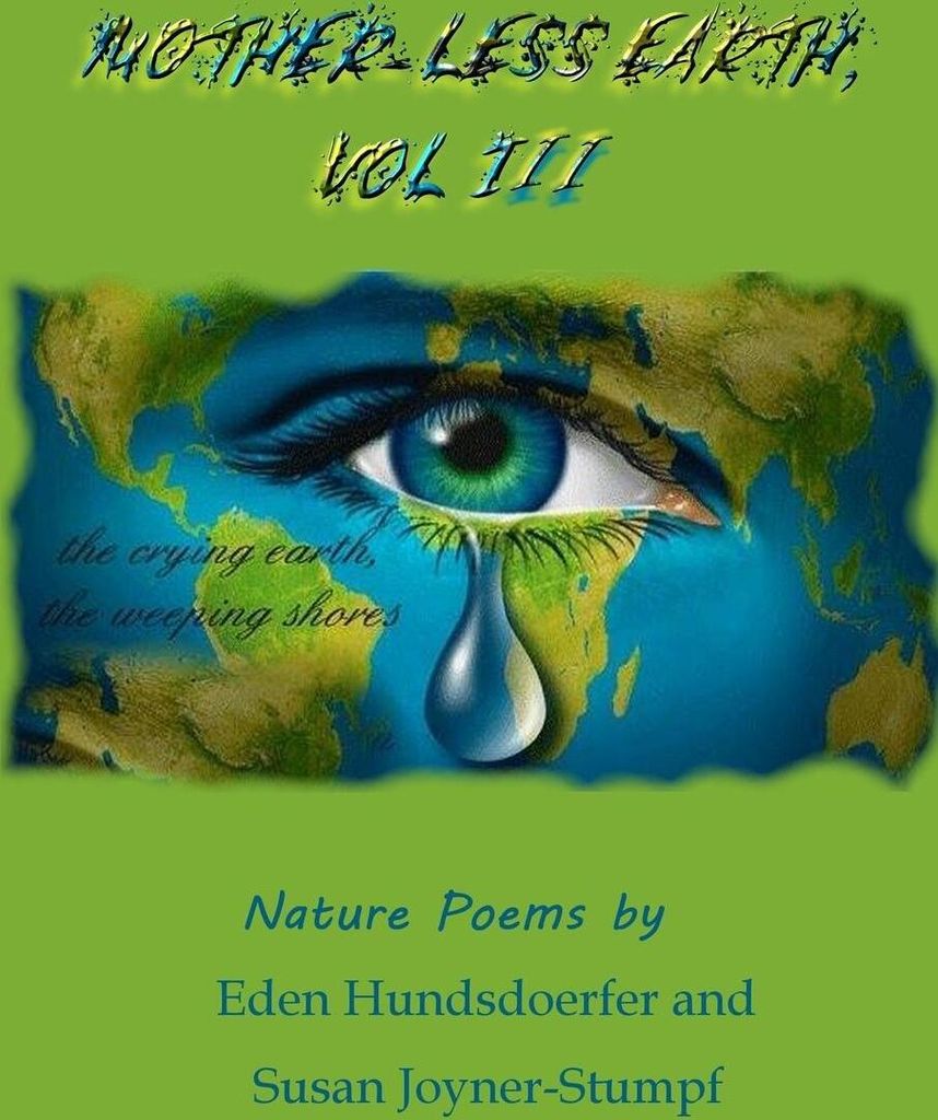 Mother-Less Earth, Vol Iii