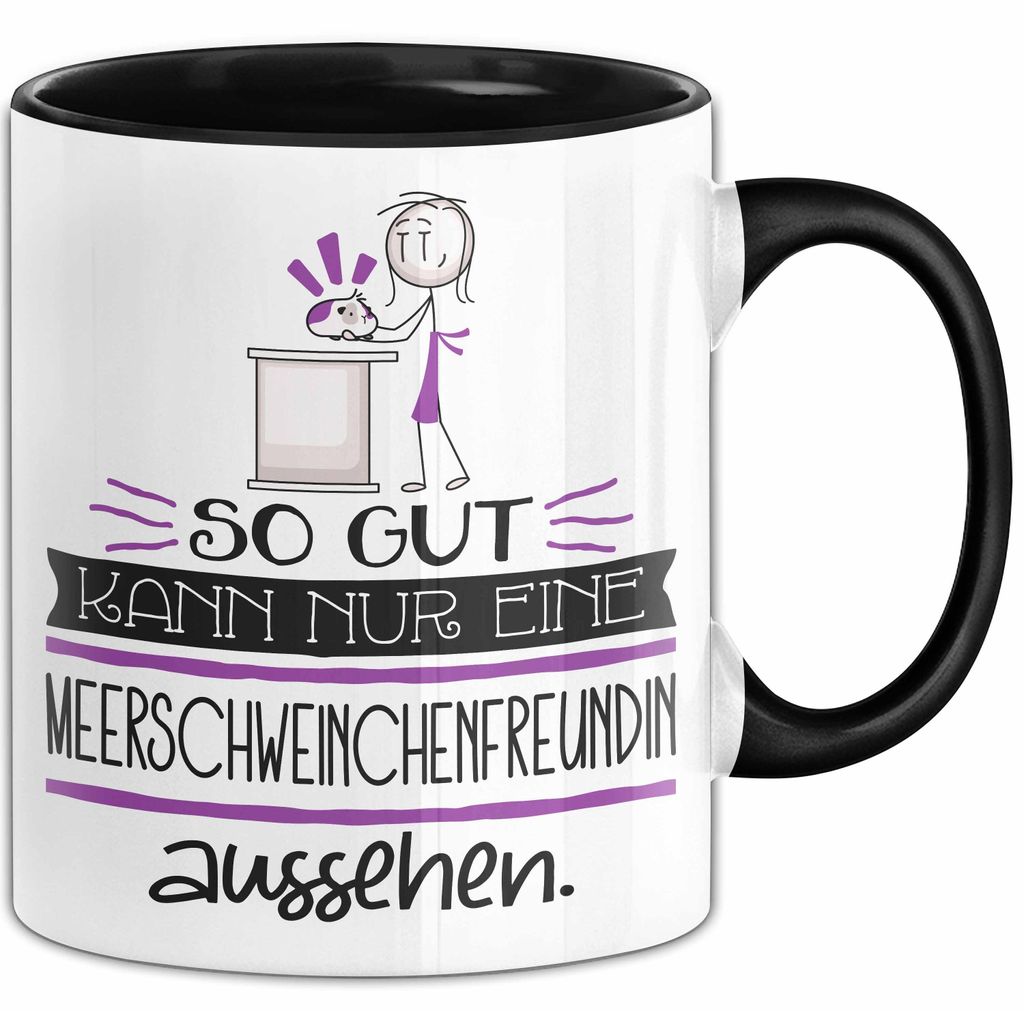 Meerschweinchenfreundin Geschenk Tasse So Gut Kann Nur Eine Meerschweinchenfreundin Aussehen Geschenkidee Geburtstag Weihnachten Lustig (Schwarz)