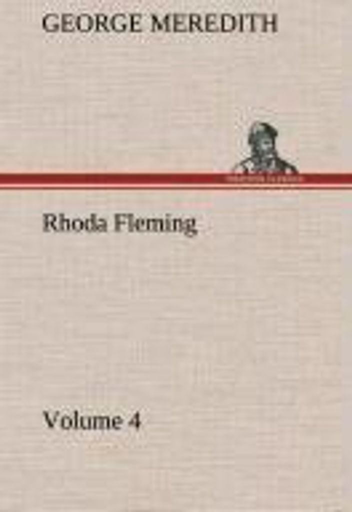 Rhoda Fleming - Volume 4