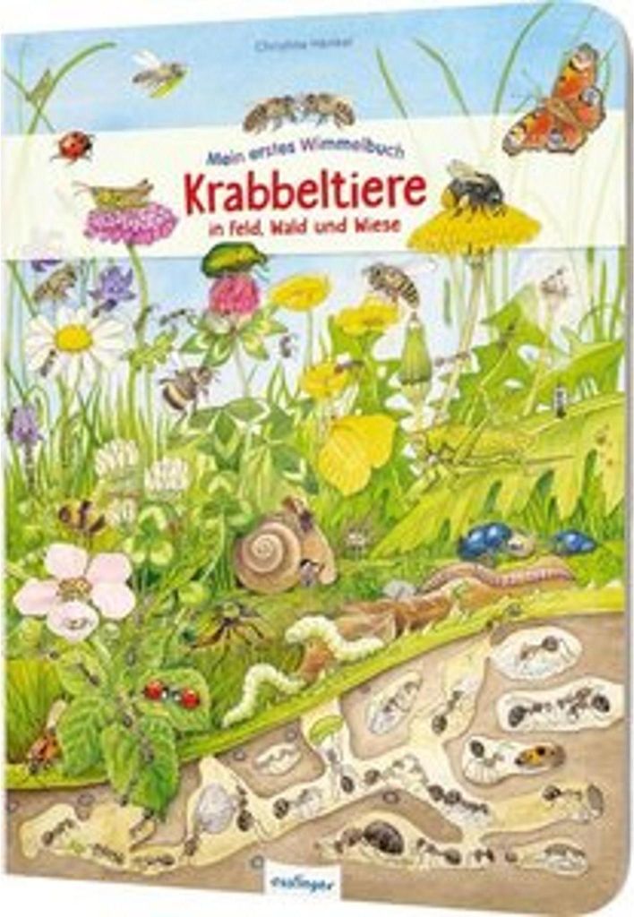Mein erstes Wimmelbuch: Krabbeltiere in Feld, Wald und Wiese
