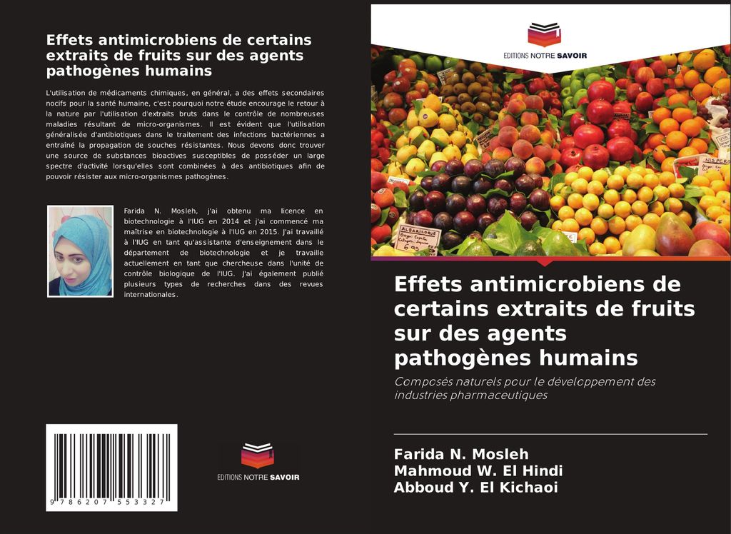 Effets antimicrobiens de certains extraits de fruits sur des agents pathogènes humains