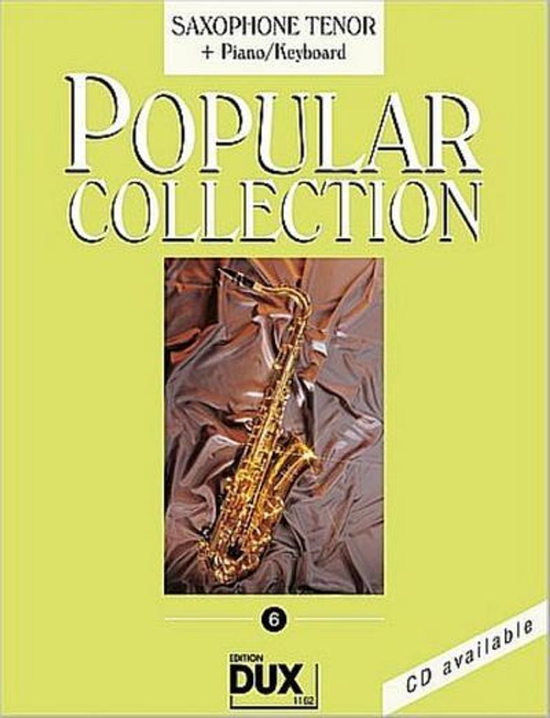 Popular Collection 6. Saxophone Tenor + Piano / Keyboard