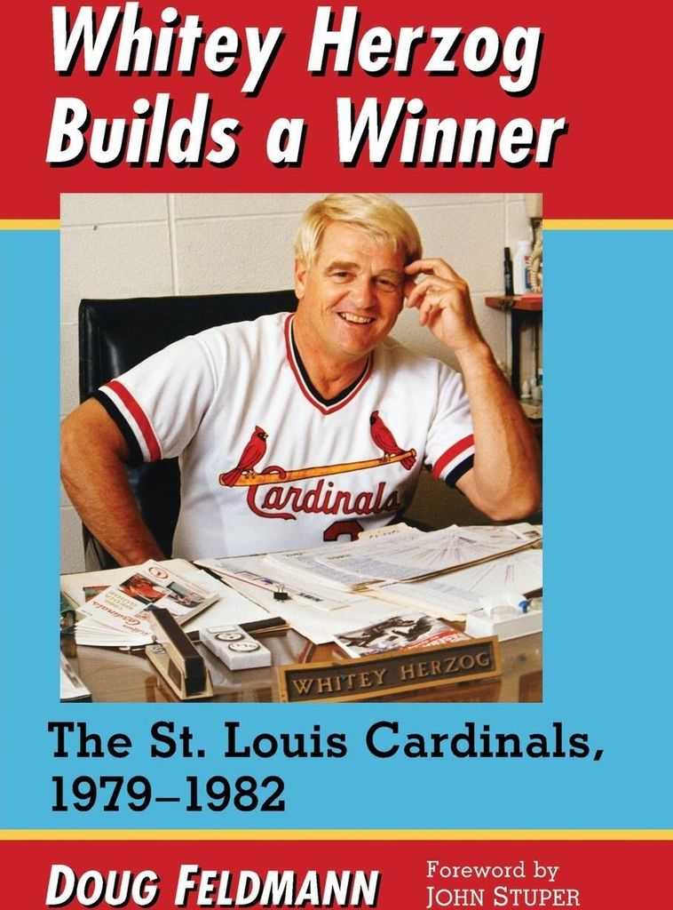 Whitey Herzog Builds a Winner
