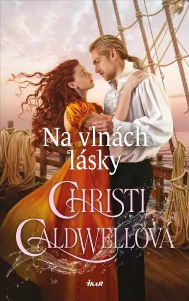 Na vlnách lásky par Christi Caldwell - Roman d'Amour Historique Broché