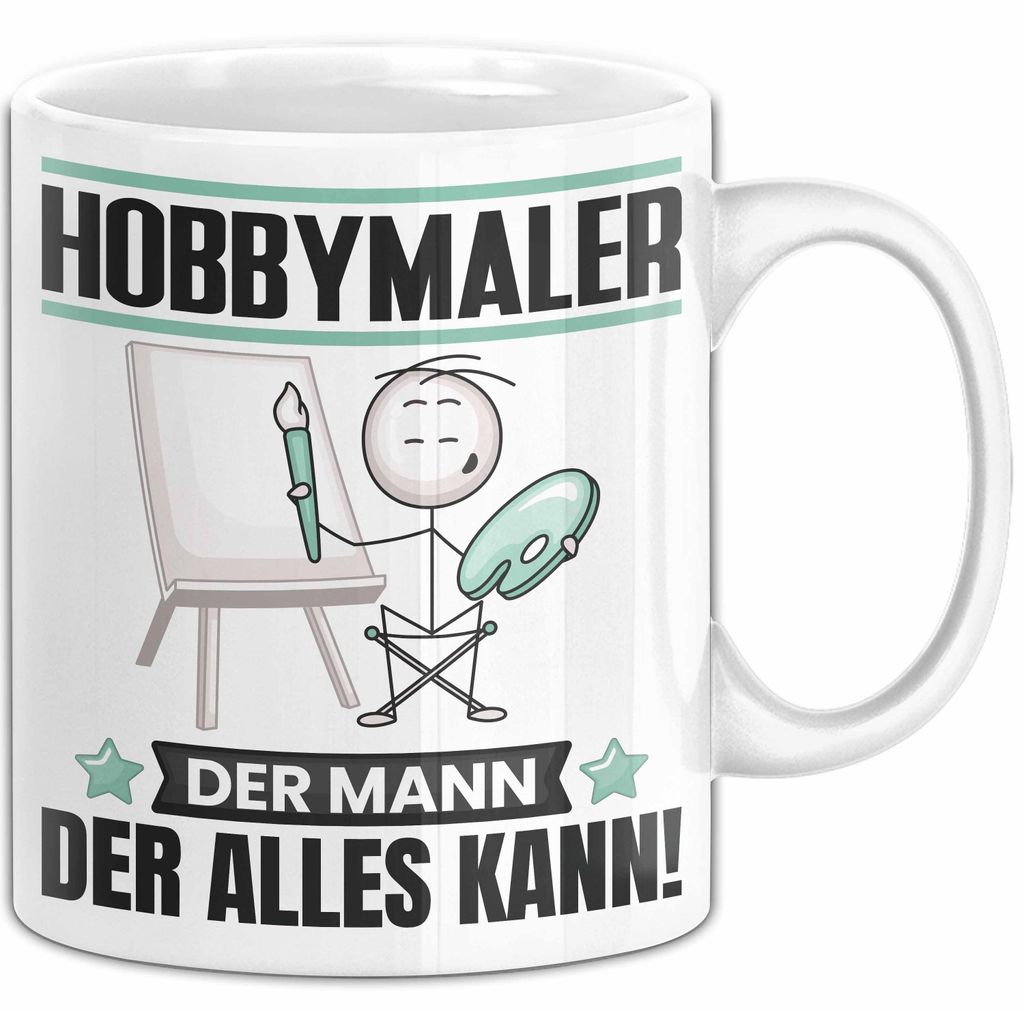Hobbymaler Tasse Geschenk für Hobbymaler Der Mann Der Alles Kann Geschenkidee zum Geburtstag (Weiß)