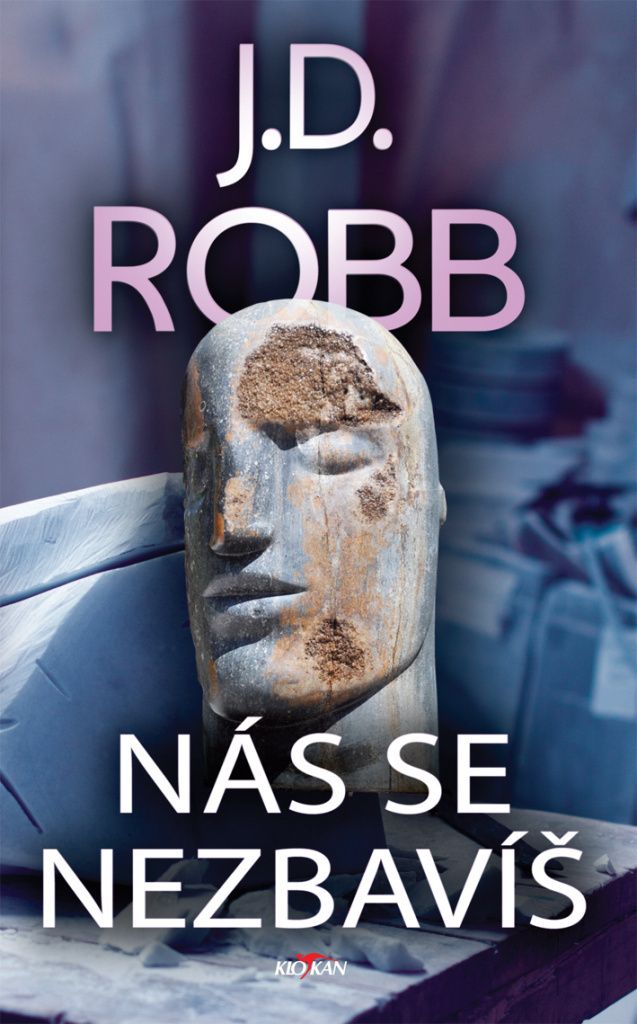 Nás se nezbavíš | Nora Roberts