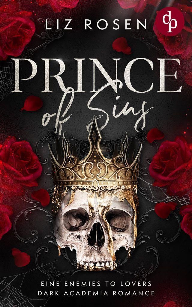 Prince of Sins | Eine Enemies to Lovers Dark Academia Romance