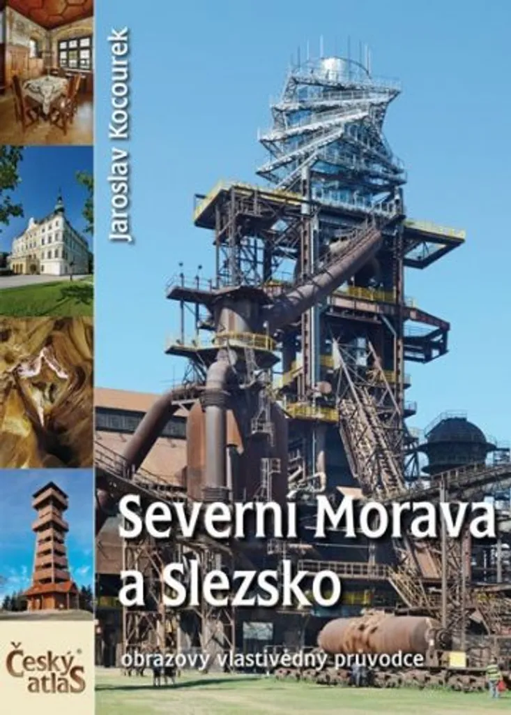 Tout savoir sur Severní Morava a Slezsko - Atlas complet de référence