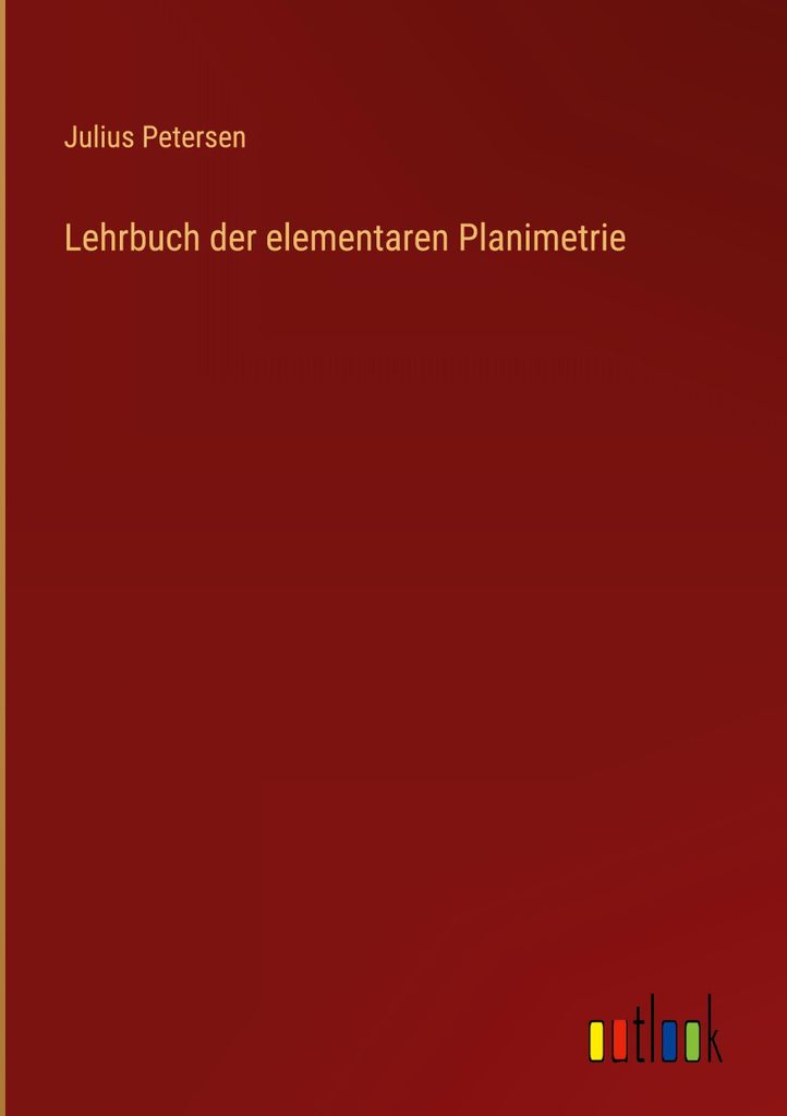 Lehrbuch der elementaren Planimetrie