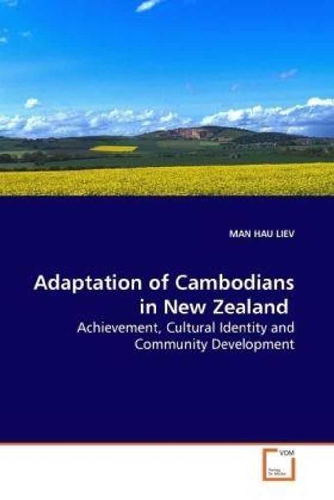 LIEV, M: Adaptation of Cambodians in New Zealand