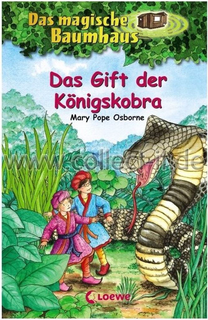 Das magische Baumhaus 43. Das Gift der Königskobra