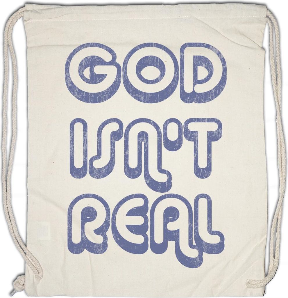Urban Backwoods God Isn't Real, Turnbeutel, Farbe: Beige