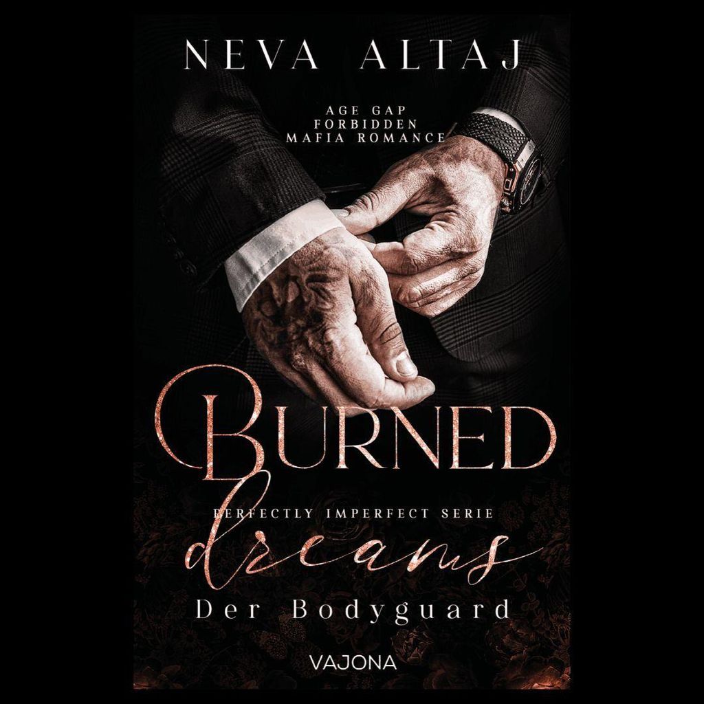 Burned Dreams - Der Bodyguard(Perfectly Imperfect Serie 7) Produktbild 