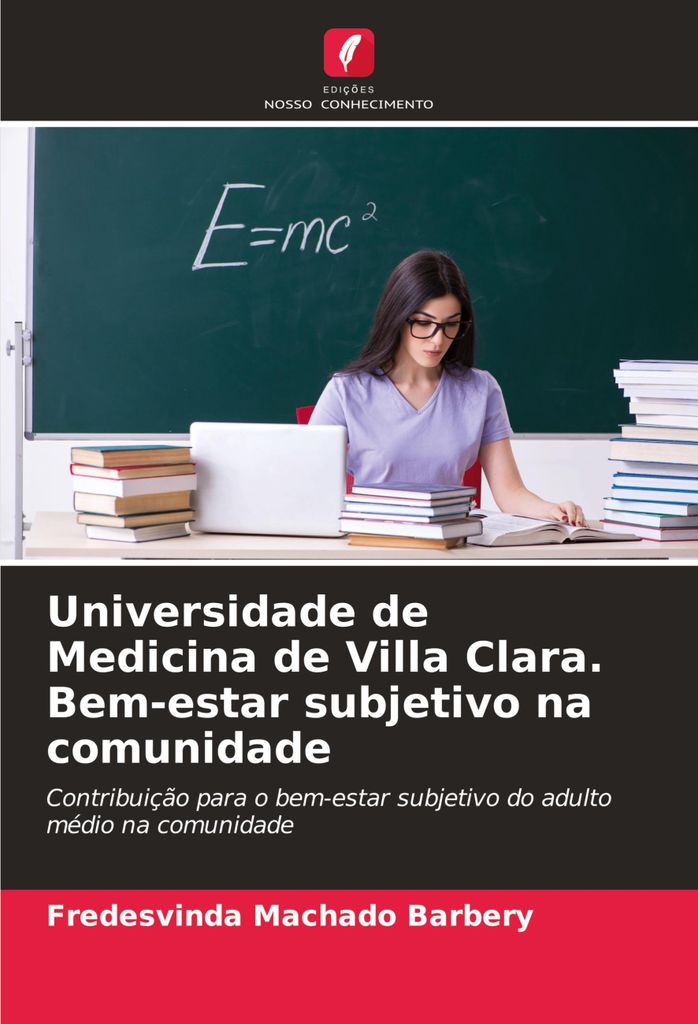 Universidade de Medicina de Villa Clara. Bem-estar subjetivo na comunidade