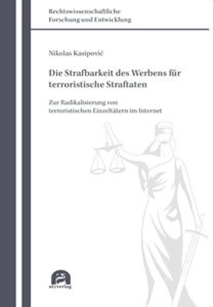 Strafbarkeit des Werbens für terroristische Straftaten : Analyse Loi