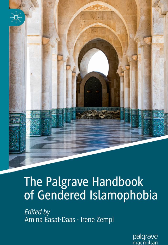 The Palgrave Handbook of Gendered Islamophobia