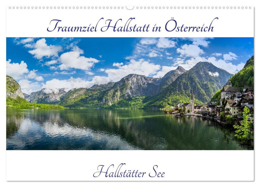 Traumziel Hallstatt in Österreich (Wandkalender 2027 DIN A2 quer), CALVENDO Monatskalender