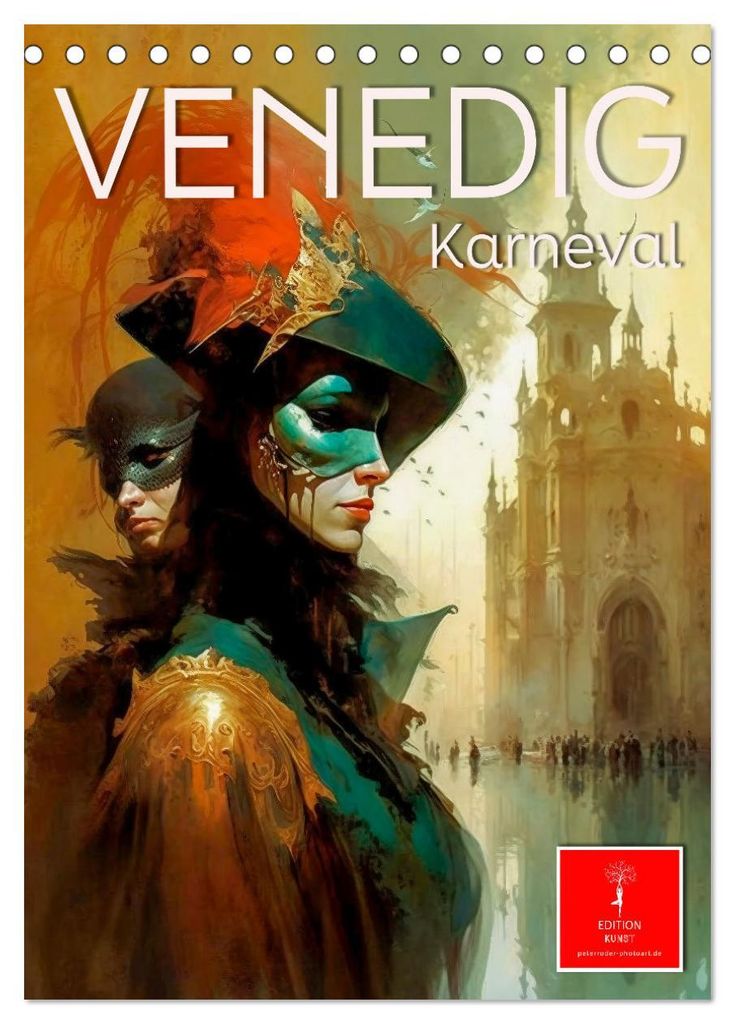 Venedig Karneval (Tischkalender 2027 DIN A5 hoch), CALVENDO Monatskalender