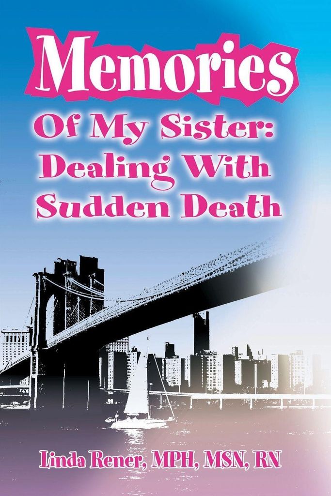 Memories of My Sister