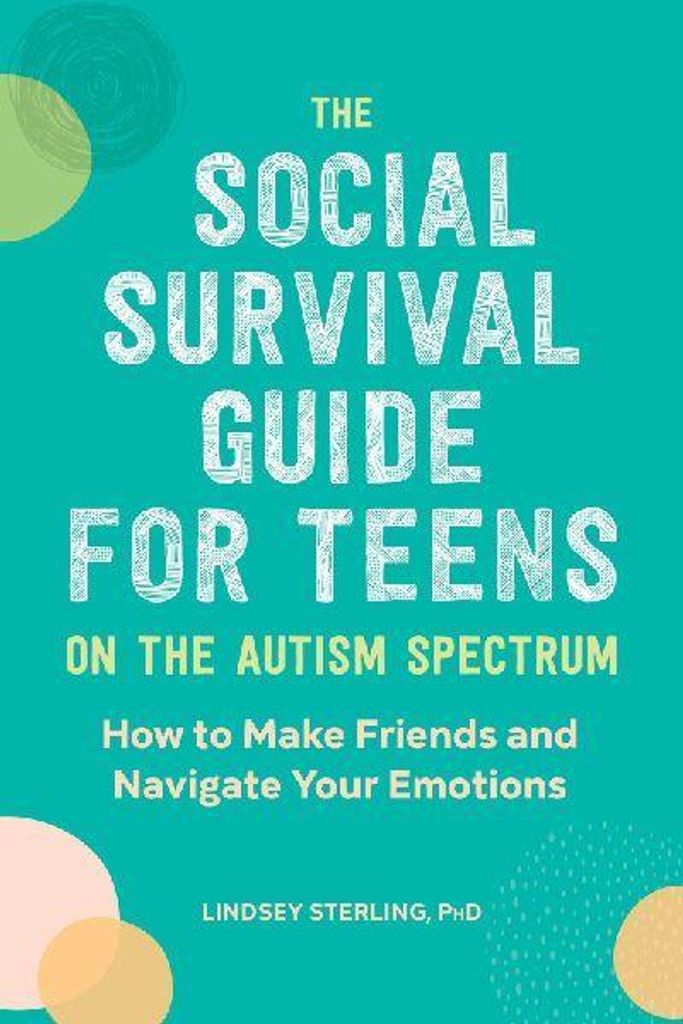 The Social Survival Guide for Teens on the Autism Spectrum Zdjęcie produktu 
