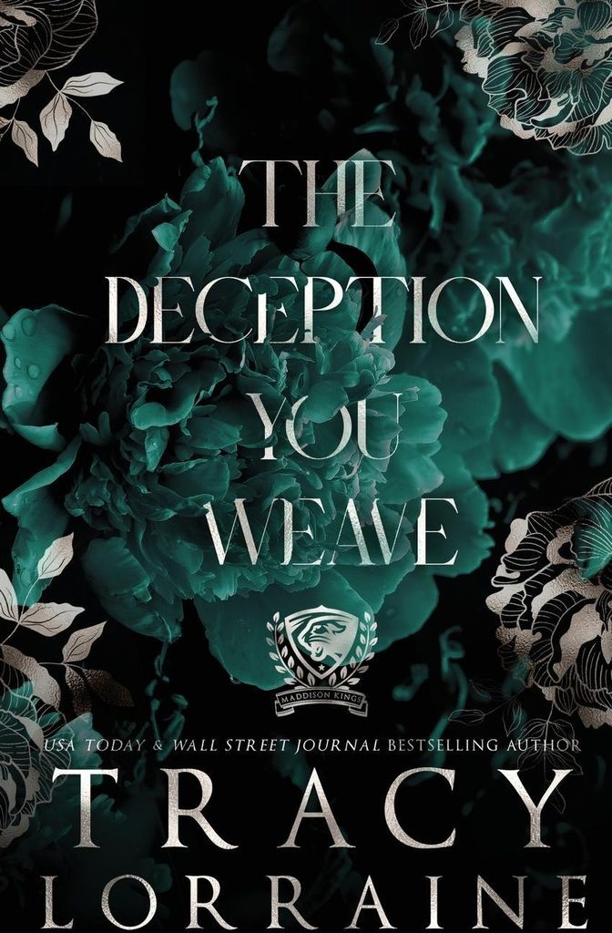 The Deception You Weave