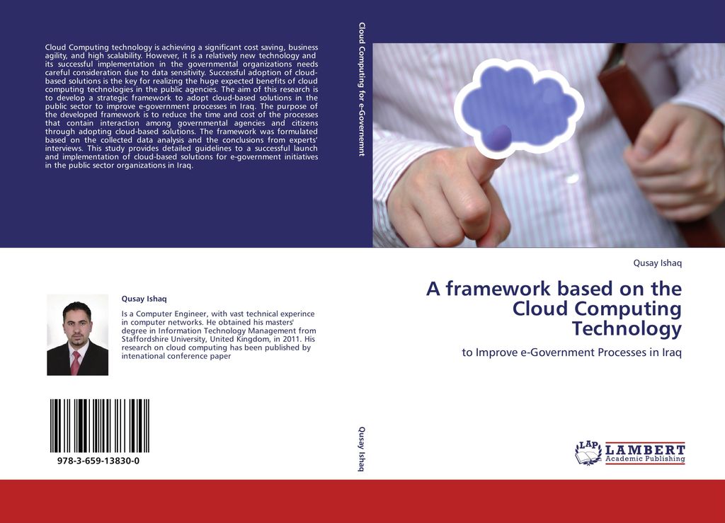 A framework based on the Cloud Computing Technology