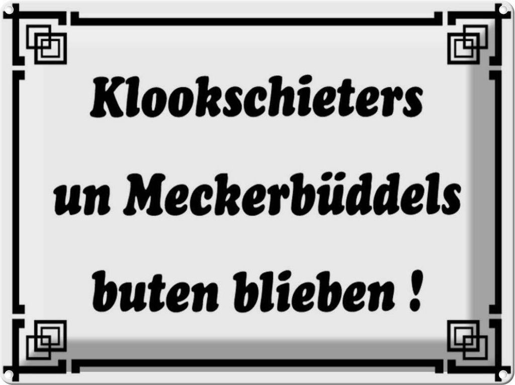 vianmo Blechschild 30x40 cm Klookschieters Meckerbüddels Spruch Zitat