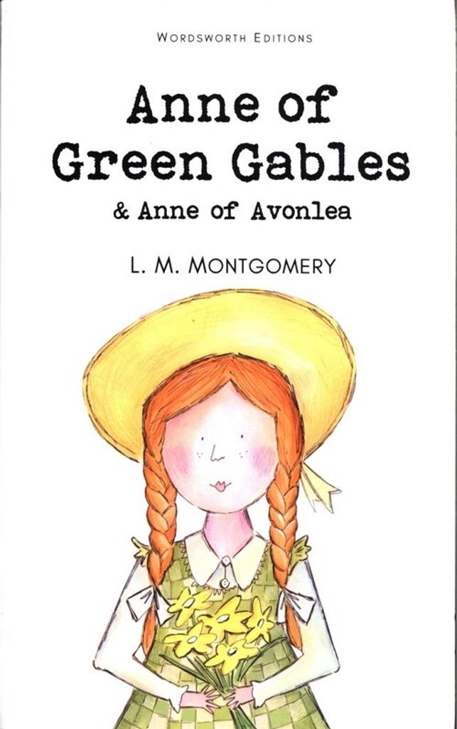 Anne of Green Gables & Anne of Avonlea