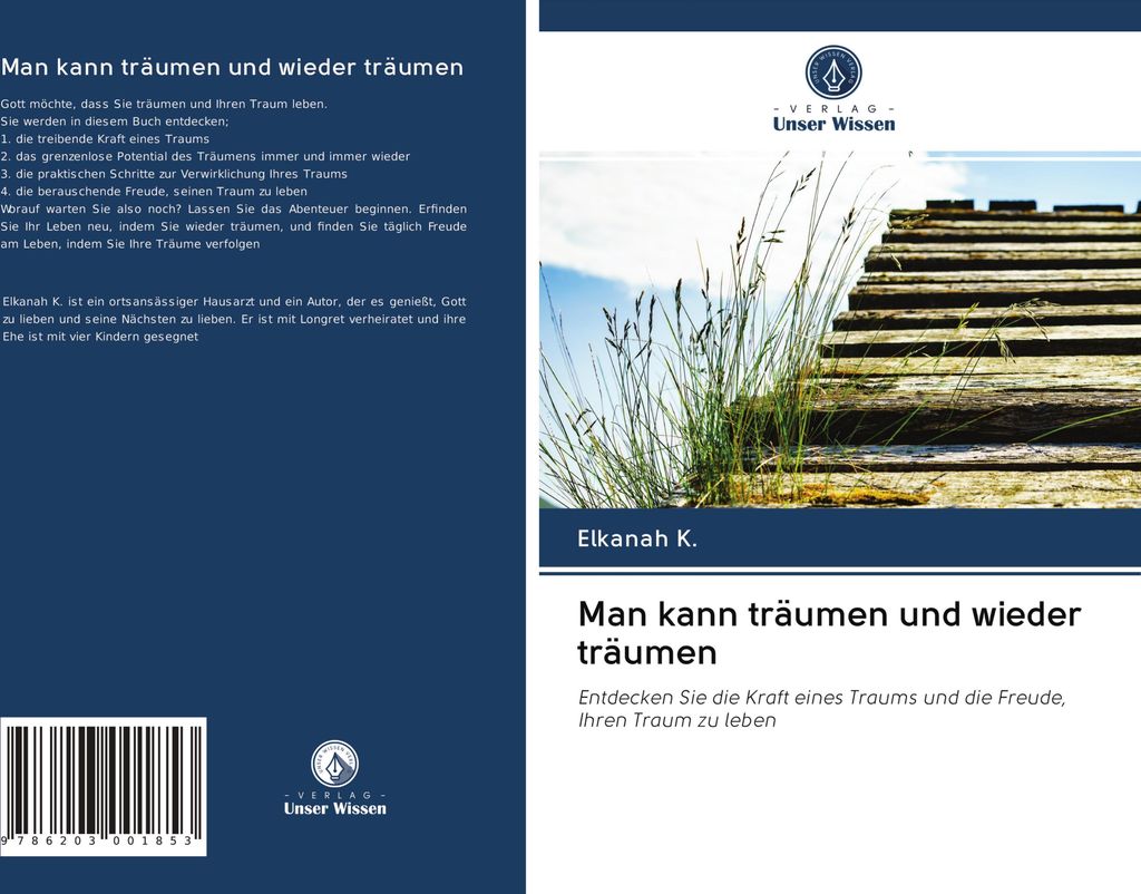 Man kann träumen und wieder träumen