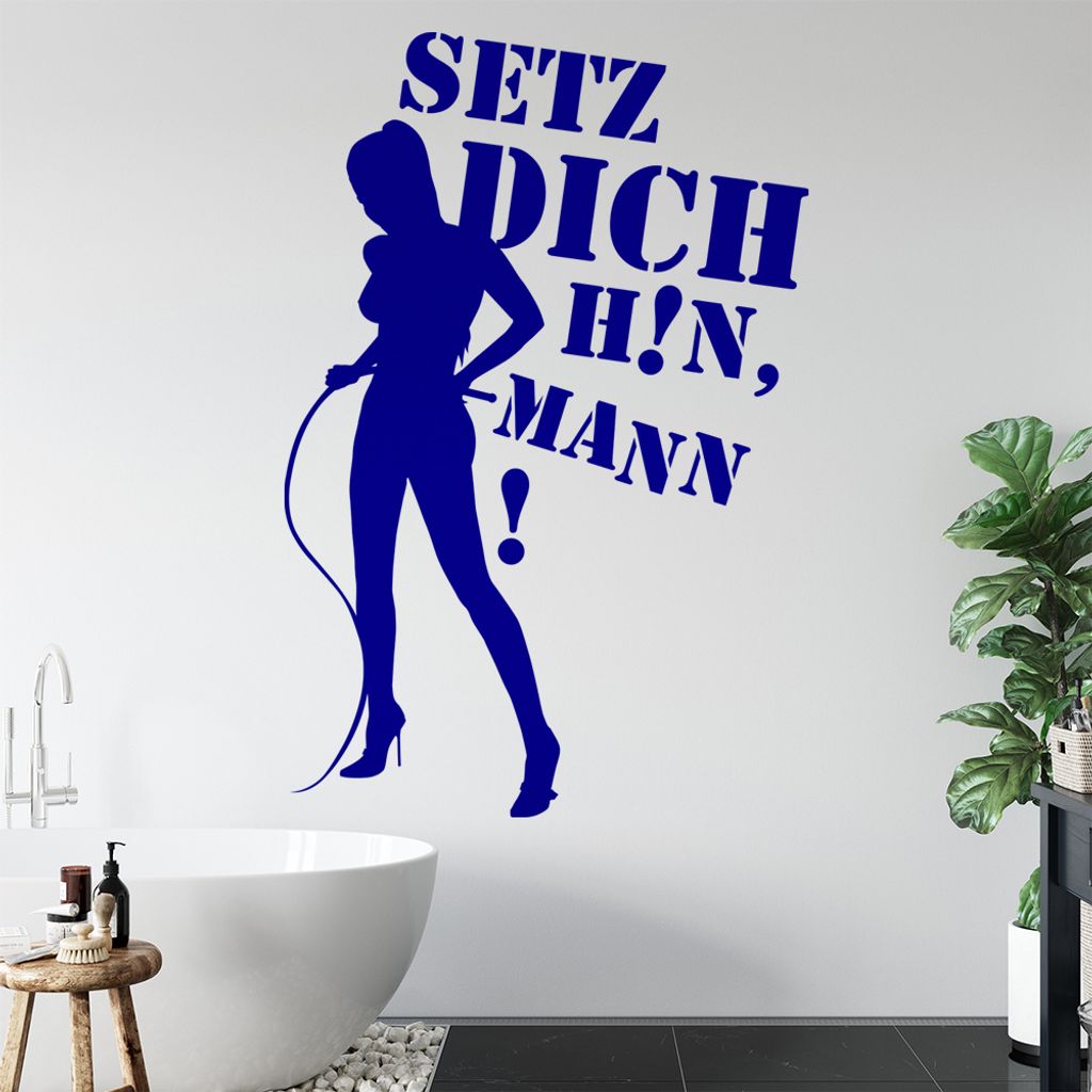 Setz Dich hin Mann! Wandtattoo in 6 Größen - Wandaufkleber Wall Sticker - Dekoration, Küche, Wohnzimmer, Schlafzimmer, Badezimmer