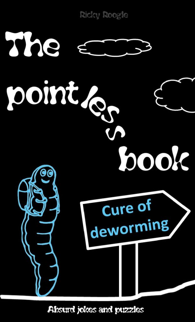 THE POINTLESS BOOK Absurd jokes and puzzles